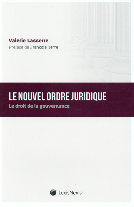 Emprunter Le nouvel ordre juridique. Le droit de la gouvernance livre