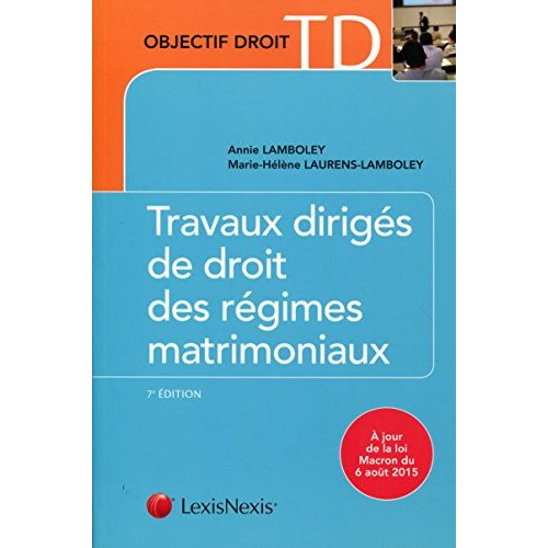Emprunter Travaux dirigés de droit des régimes matrimoniaux. 7e édition livre
