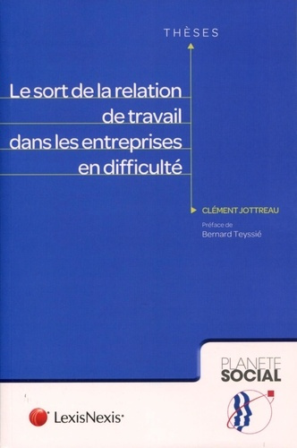 Emprunter Le sort de la relation de travail dans les entreprises en difficulté livre