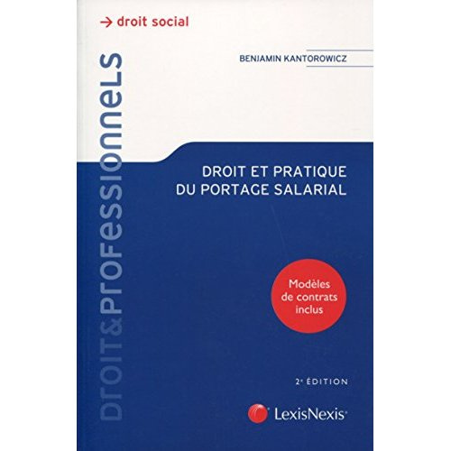 Emprunter Droit et pratique du portage salarial. 2e édition livre