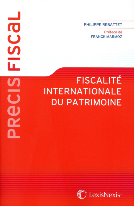 Emprunter Fiscalité internationale du patrimoine livre