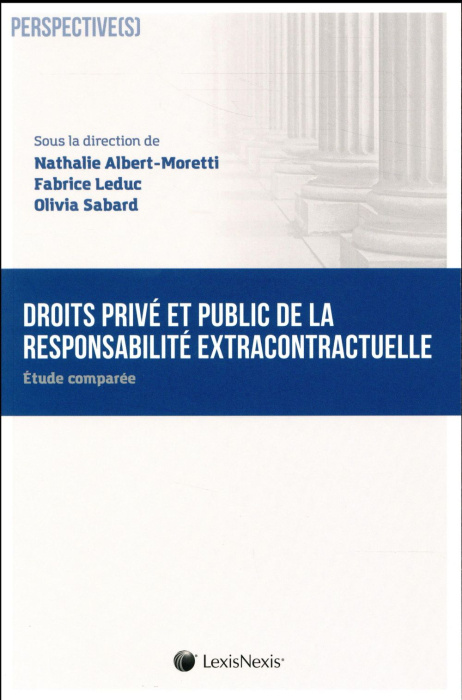 Emprunter Droits privé et public de la responsabilité. Etude comparée livre