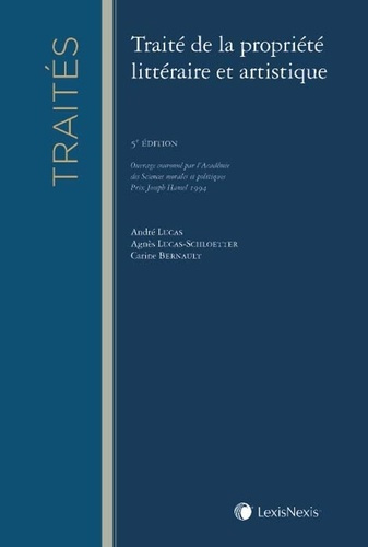 Emprunter Traité de la propriété littéraire et artistique. 5e édition livre