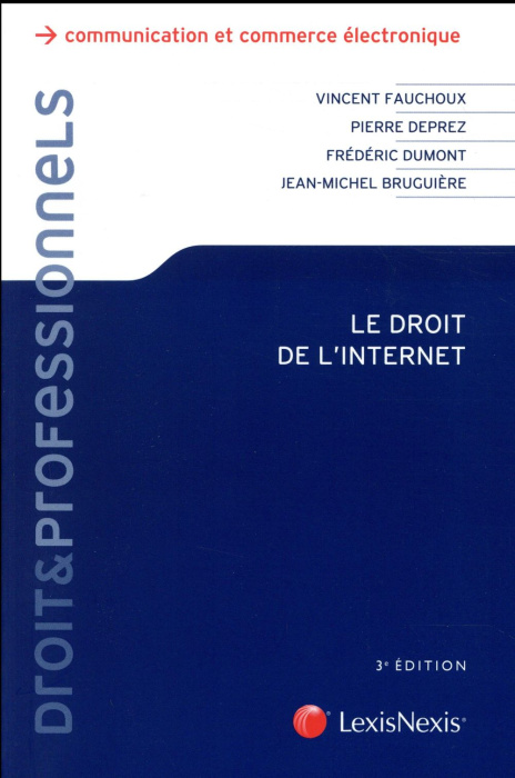 Emprunter Droit de l'internet. 3e édition livre