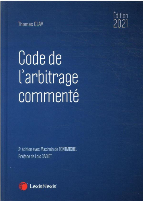 Emprunter Code de l'arbitrage commenté. Edition 2021 livre