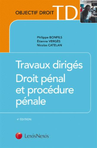 Emprunter Travaux dirigés de droit pénal et de procédure pénale. 4e édition livre