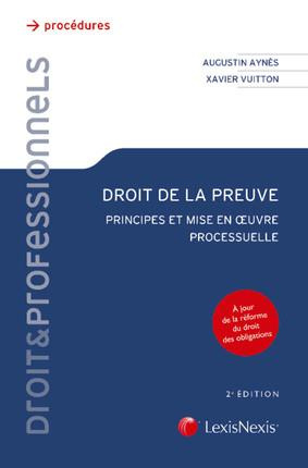 Emprunter Droit de la preuve. Principes et mise en oeuvre processuelle, 2e édition livre