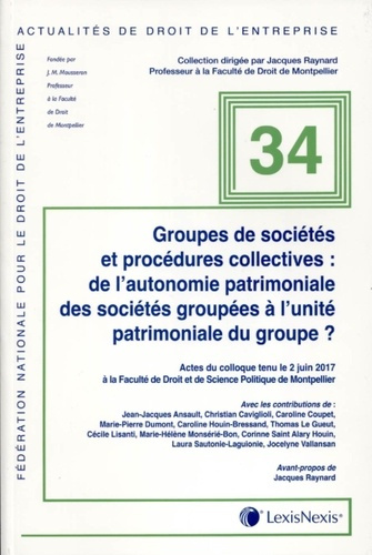Emprunter Groupes de sociétés et procédures collectives : de l'autonomie patrimoniale des sociétés groupées à livre
