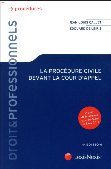 Emprunter La procédure civile devant la Cour d'Appel. 4e édition livre