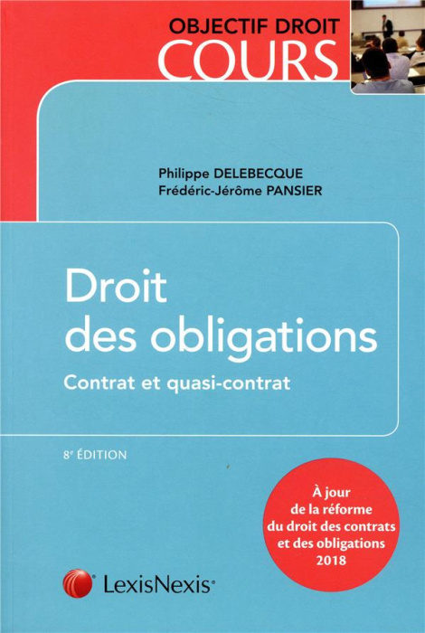 Emprunter Droit des obligations. Contrat et quasi-contrat, 8e édition livre