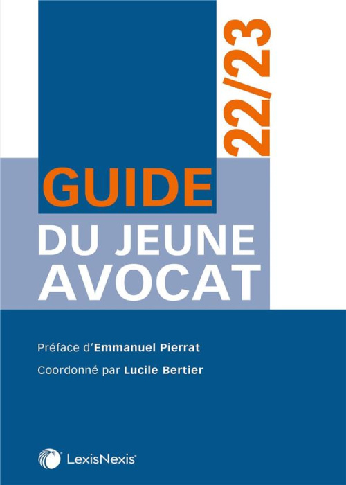 Emprunter Guide du jeune avocat. Edition 2022-2023 livre