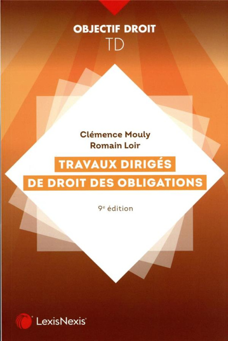 Emprunter Travaux dirigés de droit des obligations. 9e édition livre