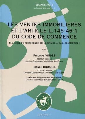 Emprunter Les ventes immobilières et l'article L. 145-46-1 du code de commerce (le droit de préférence du loca livre