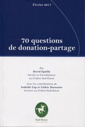Emprunter 70 questions de donation-partage. Février 2017 livre