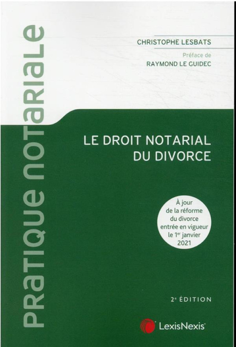 Emprunter Le droit notarial du divorce. 2e édition livre