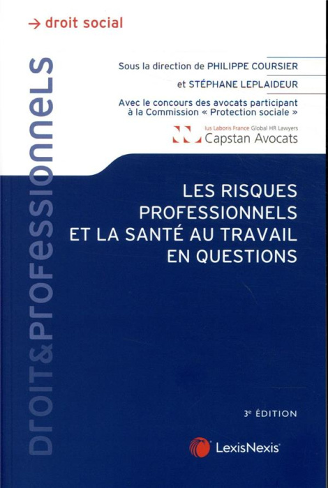 Emprunter Les risques professionnels et la santé au travail en questions. 3e édition livre