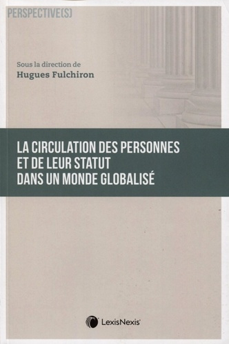 Emprunter La circulation des personnes et de leur statut dans un monde globalisé livre