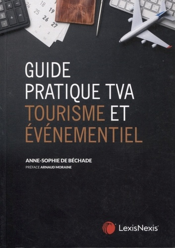 Emprunter Guide pratique TVA. Tourisme et événementiel livre