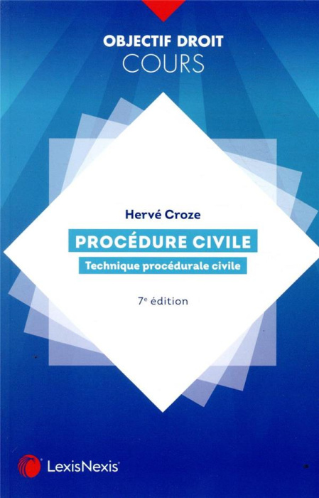 Emprunter Procédure civile. Technique procédurale civile, 7e édition livre