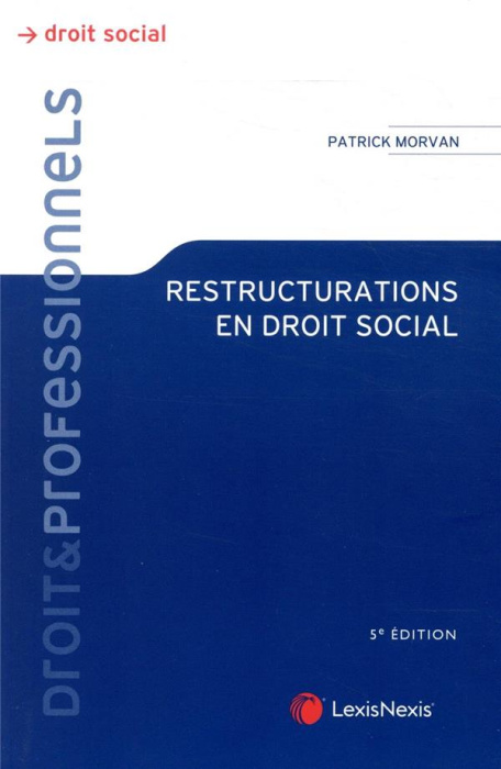 Emprunter Restructurations en droit social. 5e édition livre