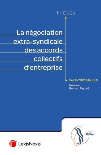Emprunter La négociation extra-syndicale des accords collectifs d'entreprise livre