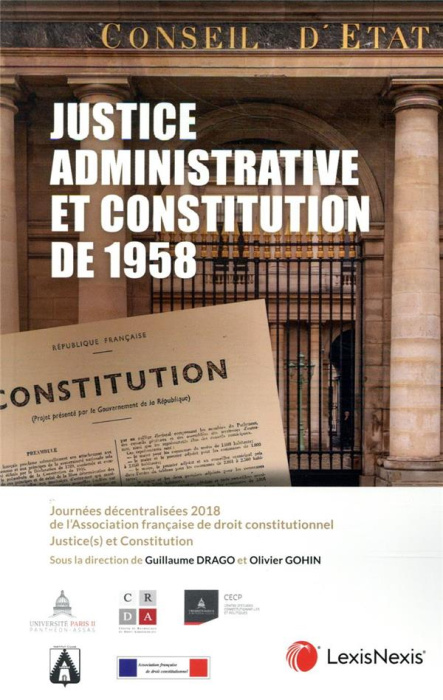 Emprunter Justice administrative et constitution de 1958. Journées décentralisées 2018 de l'Association frança livre