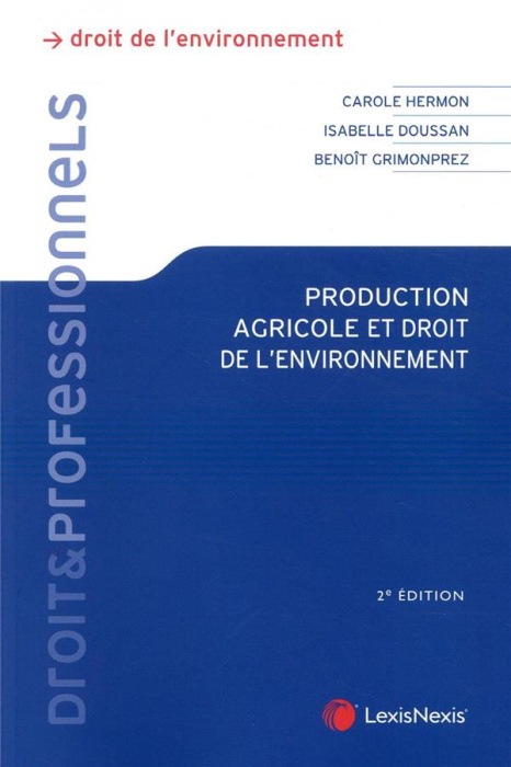 Emprunter Production agricole et droit de l'environnement livre