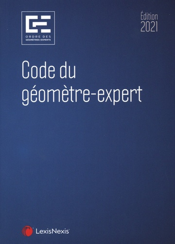 Emprunter Code du géomètre-expert. Edition 2021 livre