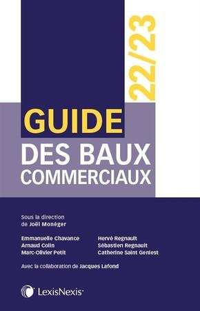 Emprunter Guide des baux commerciaux. Edition 2022-2023 livre