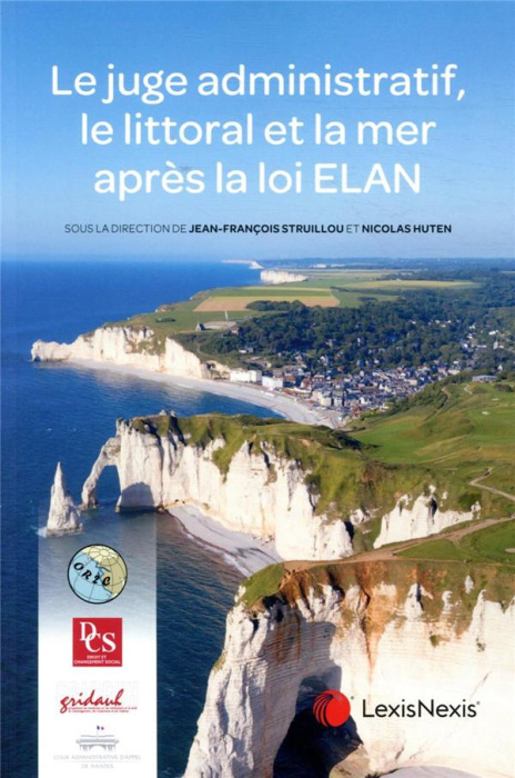 Emprunter Le juge administratif, le littoral et la mer après la loi ELAN livre