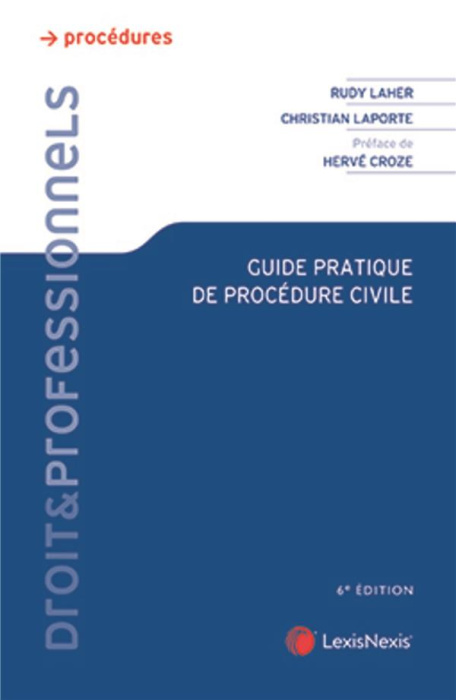 Emprunter Guide pratique de procédure civile. 6e édition livre