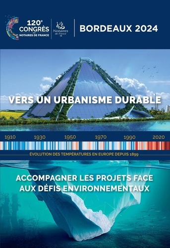 Emprunter Vers un urbanisme durable. Accompagner les projets face aux défis environnementaux, 120e Congrès des livre