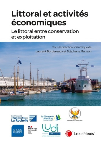 Emprunter Littoral et activités économiques. Le littoral entre conservation et exploitation livre