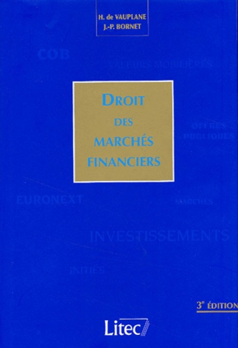 Emprunter Droit des marchés financiers. 3ème édition livre