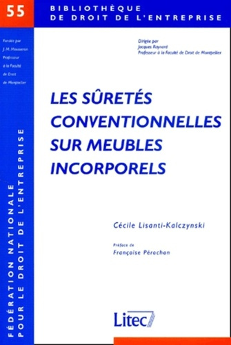 Emprunter Les sûretés conventionnelles sur meubles incorporels livre