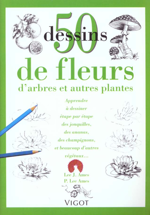 Emprunter 50 Dessins de fleurs, d'arbres et autres plantes livre