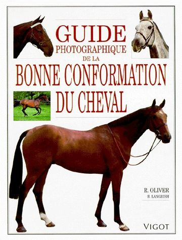 Emprunter Guide photographique de la bonne conformation du cheval livre