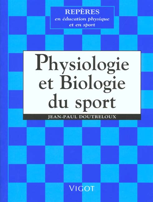 Emprunter Physiologie et biologie du sport livre