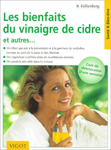 Emprunter Les bienfaits du vinaigre de cidre et autres remèdes naturels livre