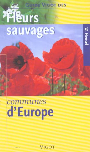 Emprunter Fleurs sauvages communes d'Europe livre