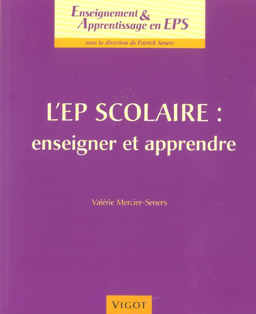Emprunter L'EP scolaire : enseigner et apprendre livre
