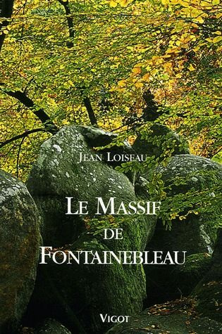 Emprunter Le Massif de Fontainebleau. 5e édition livre