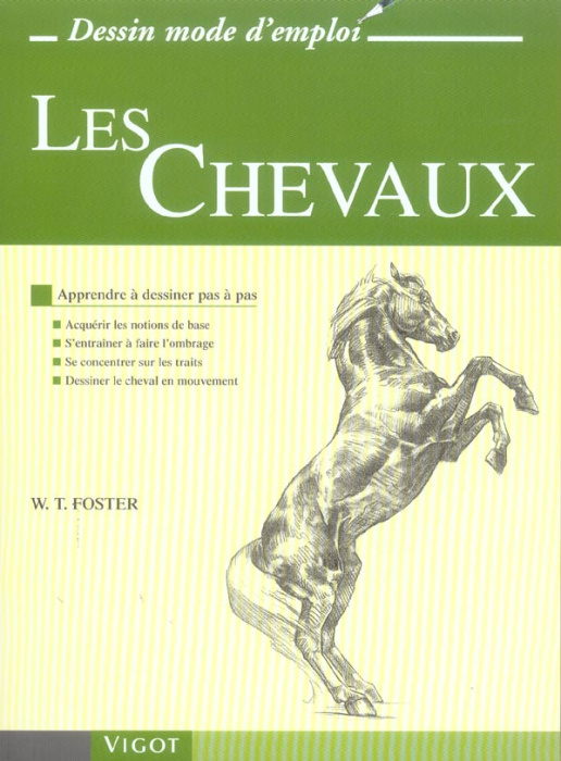 Emprunter Les Chevaux. Apprendre à dessiner pas à pas livre