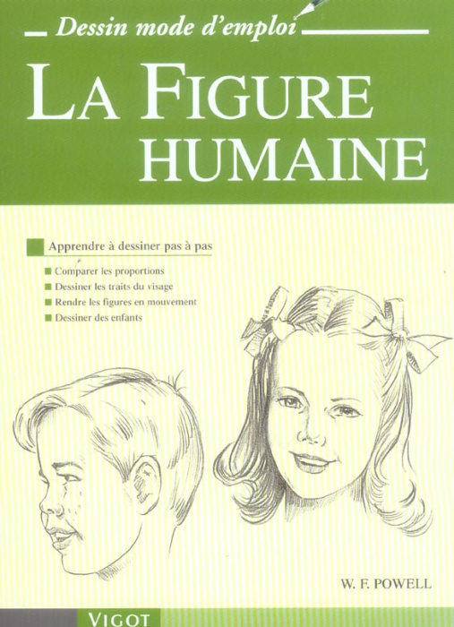 Emprunter La Figure humaine. Apprendre à dessiner pas à pas livre