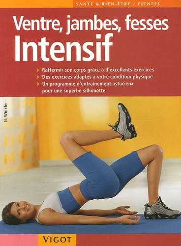 Emprunter Ventre, jambes, fesses. Intensif livre