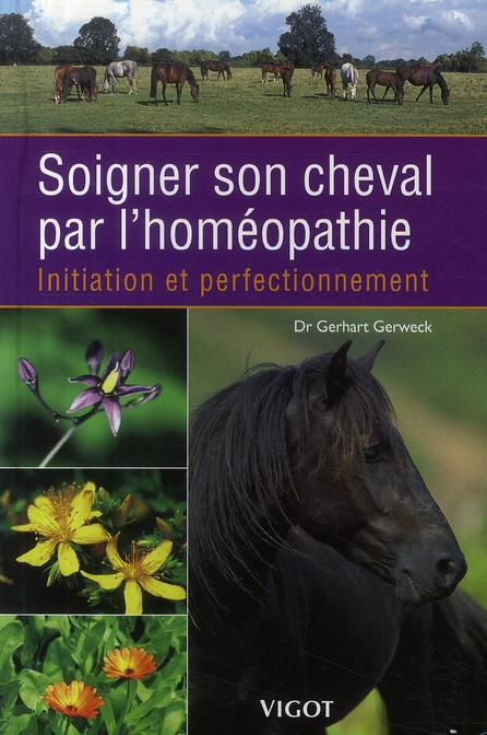 Emprunter Soigner son cheval par l'homéopathie. Initiation et perfectionnement livre