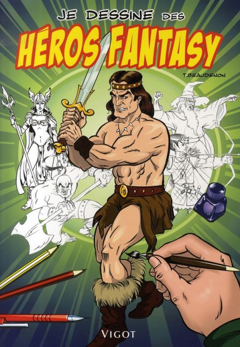 Emprunter Je dessine des héros Fantasy livre