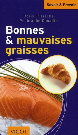 Emprunter Bonnes et mauvaises graisses livre