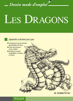 Emprunter Les Dragons. Apprendre à dessiner pas à pas livre