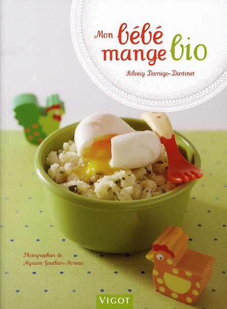 Emprunter Mon bébé mange bio livre